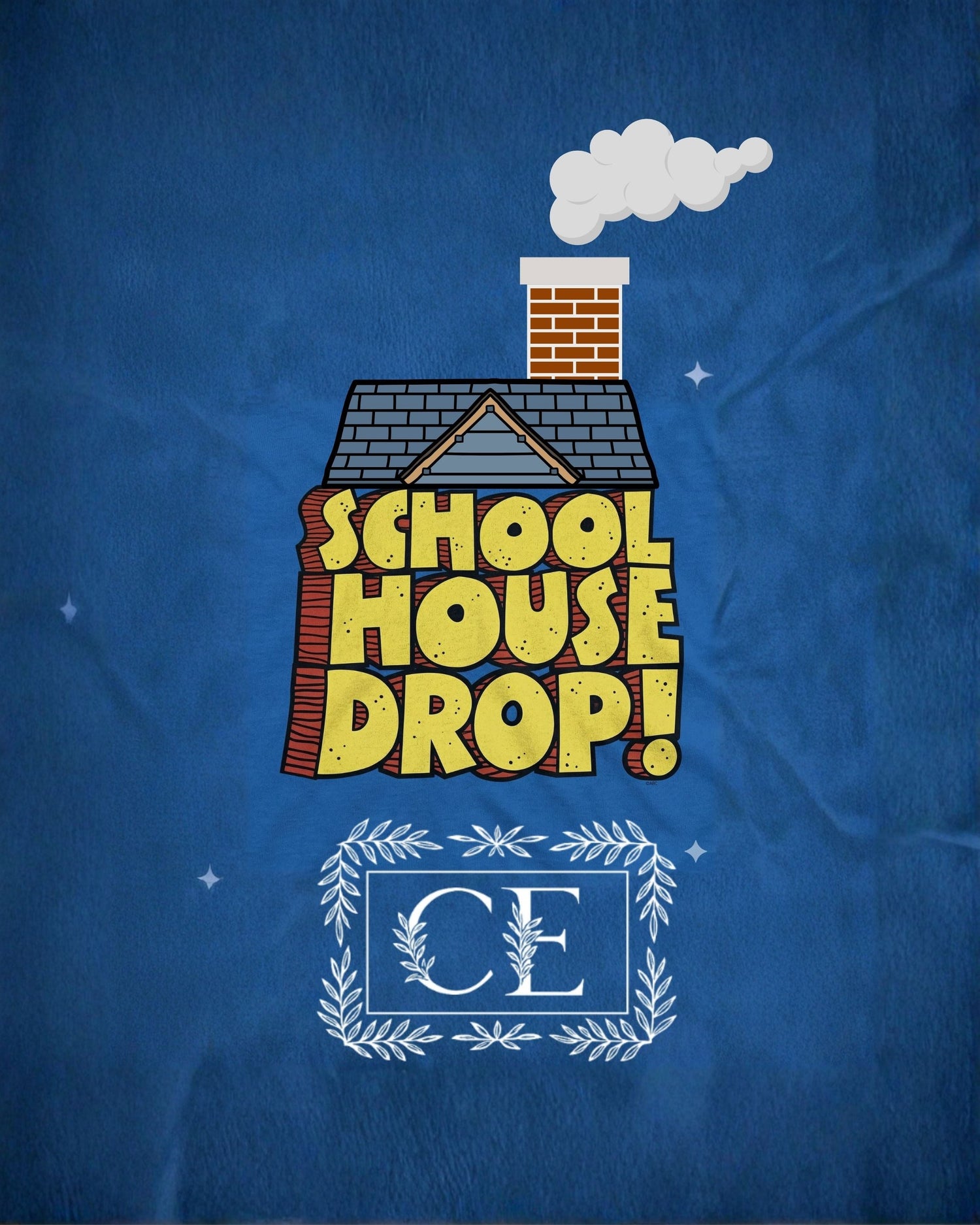 School House Drop